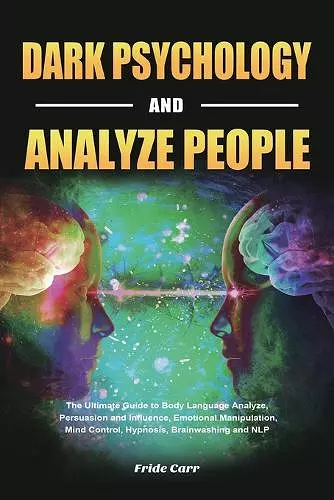 Dark Psychology and Analyze People cover