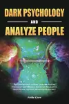 Dark Psychology and Analyze People cover