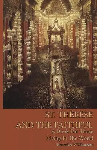 St. Therese and the Faithful cover