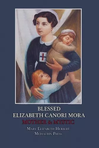 Blessed Elizabeth Canori Mora cover