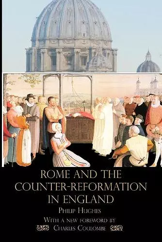 Rome and the Counter-Reformation in England cover