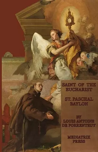 The Saint of the Eucharist cover