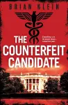 The Counterfeit Candidate cover