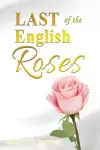 Last of the English Roses cover