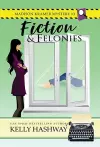 Fiction and Felonies cover