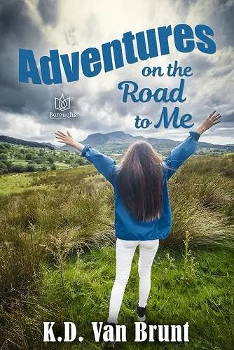 Adventures on the Road to Me cover