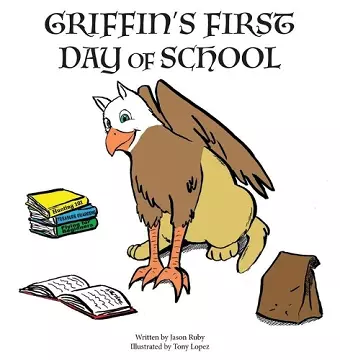 Griffin's First Day of School cover