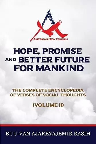 Hope, Promise and Better Future for Mankind cover