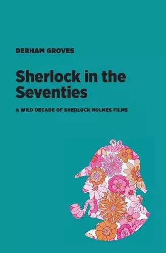 Sherlock in the Seventies cover