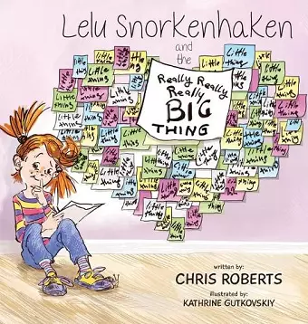 Lelu Snorkenhaken and the Really Really Really Big Thing cover