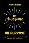 Be Awesome on Purpose cover