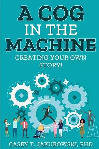 A Cog in the Machine cover