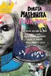 Dorota Maslowska Four Plays cover