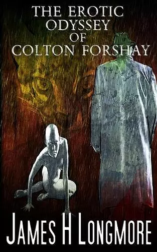 The Erotic Odyssey of Colton Forshay cover