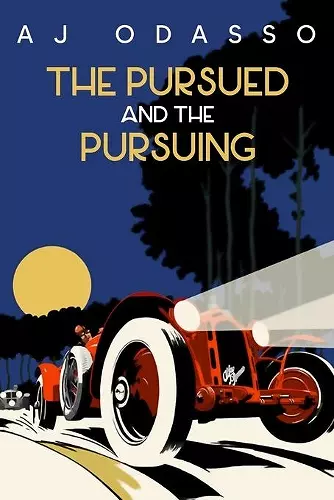 The Pursued and the Pursuing cover