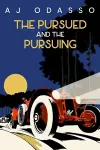 The Pursued and the Pursuing cover