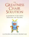 The Greatness Chair Solution cover