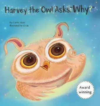 Harvey the Owl Asks, Why? cover