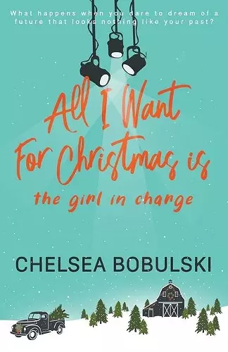 All I Want For Christmas is the Girl in Charge cover