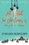 All I Want For Christmas is the Girl in Charge cover