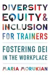 Diversity, Equity, and Inclusion for Trainers cover