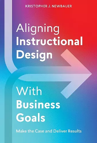 Aligning Instructional Design With Business Results cover