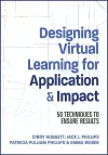 Designing Virtual Learning for Application and Impact cover