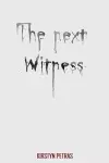 The Next Witness cover