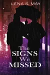 The Signs We Missed cover