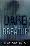 Dare to Breathe cover