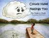 Clouds Have Feelings Too cover