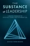 The Substance of Leadership cover