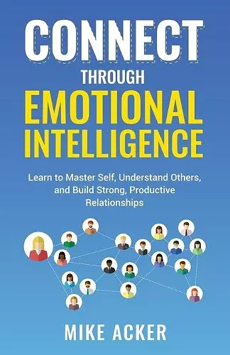 Connect through Emotional Intelligence cover