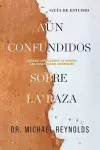 Aún confundidos sobre la raza - Guía de estudio cover