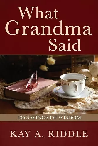 What Grandma Said cover