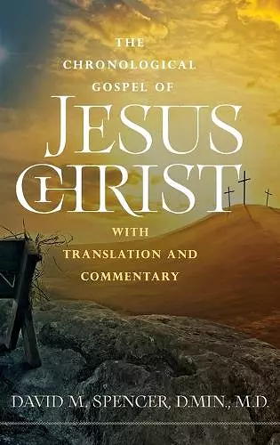 The Chronological Gospel of Jesus Christ cover