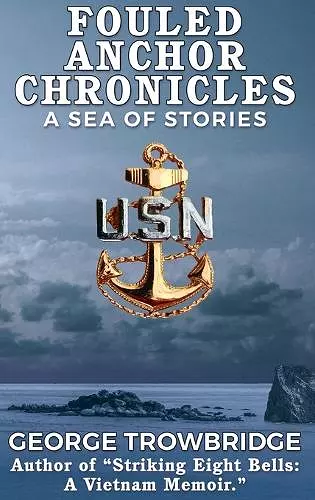 Fouled Anchor Chronicles cover