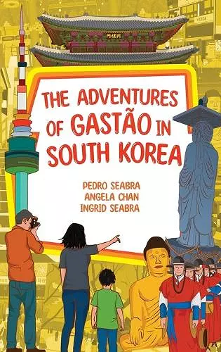 The Adventures of Gastão in South Korea cover