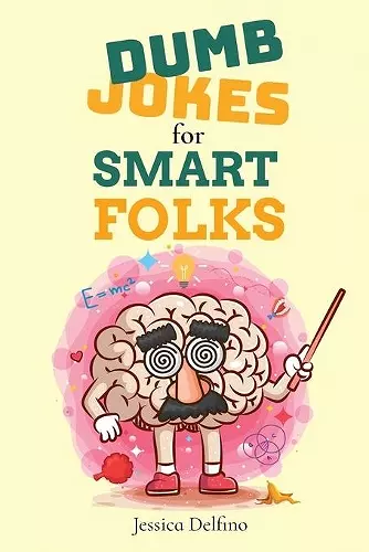 Dumb Jokes for Smart Folks cover