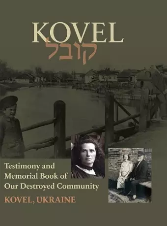 Kowel; Testimony and Memorial Book cover