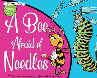 A Bee Afraid of Needles cover