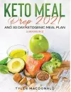 Keto Meal Prep 2021 AND 30-Day Ketogenic Meal Plan (2 Books IN 1) cover