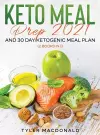 Keto Meal Prep 2021 AND 30-Day Ketogenic Meal Plan (2 Books IN 1) cover