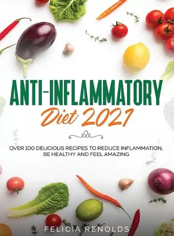 Anti-Inflammatory Diet 2021 cover