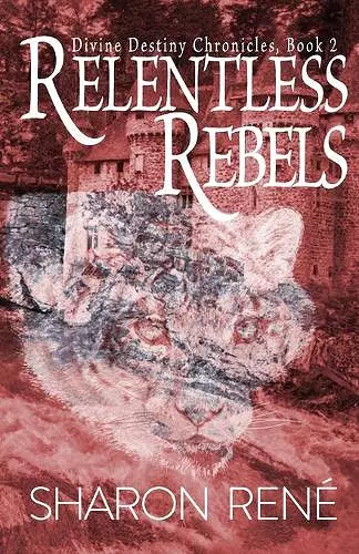 Relentless Rebels cover