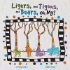 Ligers, and Tigons, and Bears -- Oh My! cover