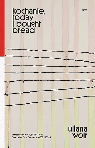 Kochanie, Today I Bought Bread cover