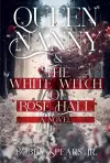 Queen Nanny & The White Witch of Rosehall cover