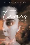 Tears In The Dust cover
