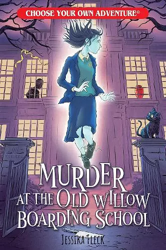 Murder at the Old Willow Boarding School cover